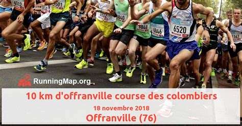 celine cadot offranville|Résultats 2018 : 10 km d'Offranville Course des Colombiers.